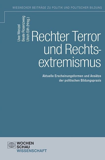 Rechter Terror und Rechtsextremismus (Paperback)