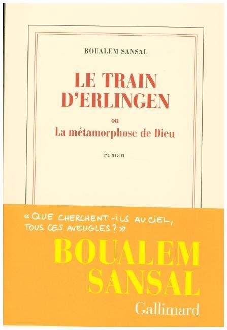 Le train dErlingen ou La metamorphose de Dieu (Paperback)