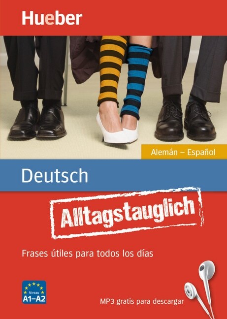 Alltagstauglich Deutsch Aleman - Espanol (Paperback)