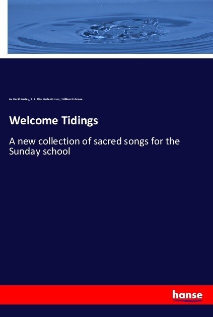 Welcome Tidings (Paperback)