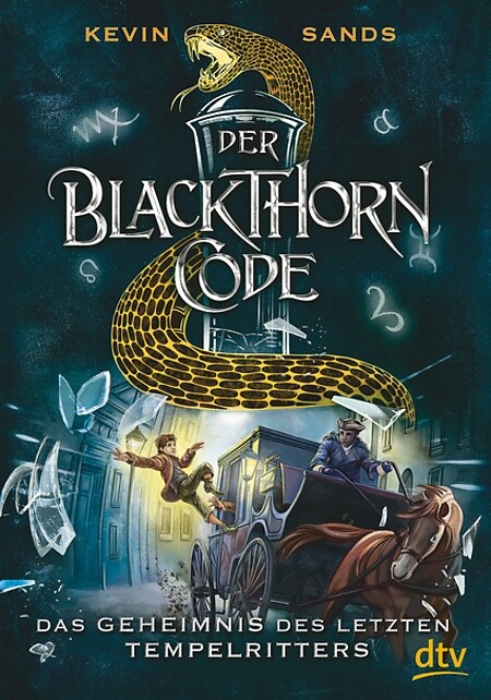 Der Blackthorn-Code - Das Geheimnis des letzten Tempelritters (Hardcover)