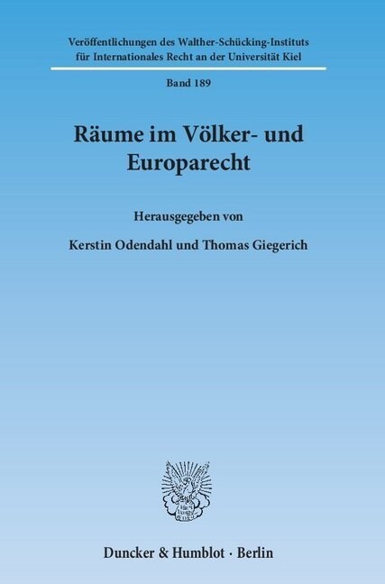 Raume im Volker- und Europarecht (Paperback)