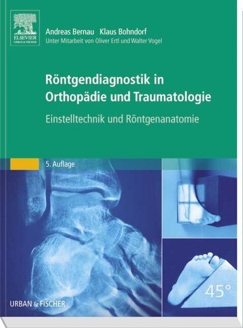 Rontgendiagnostik in Orthopadie und Traumatologie (Paperback)