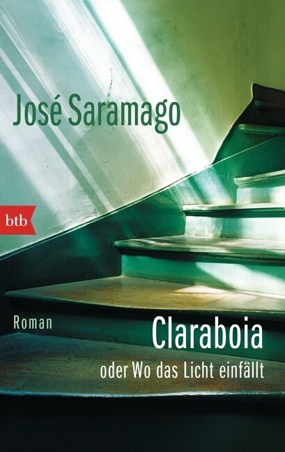 Claraboia oder Wo das Licht einfallt (Paperback)