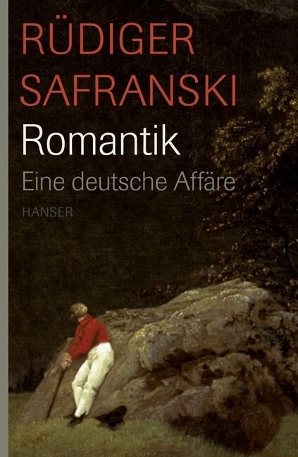 Romantik. Eine deutsche Affare (Hardcover)