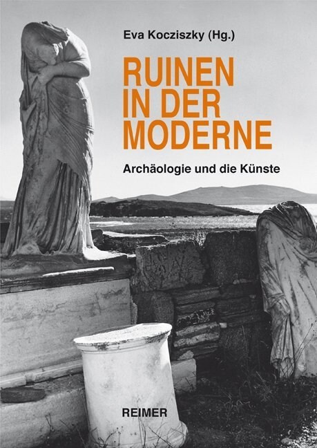 Ruinen in der Moderne (Hardcover)