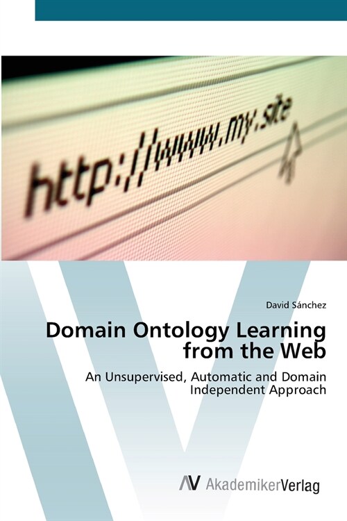 Domain Ontology Learning from the Web (Paperback)