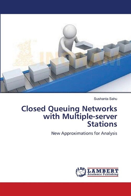 Closed Queuing Networks with Multiple-server Stations (Paperback)