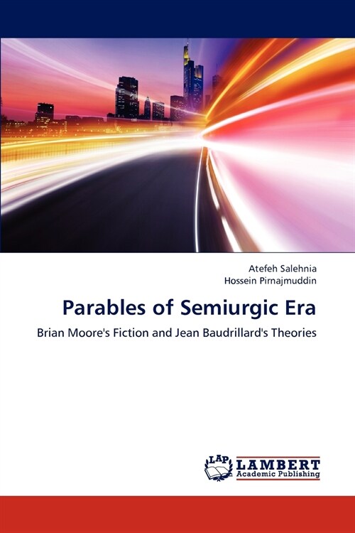 Parables of Semiurgic Era (Paperback)