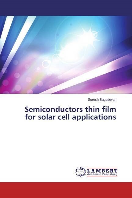 Semiconductors thin film for solar cell applications (Paperback)