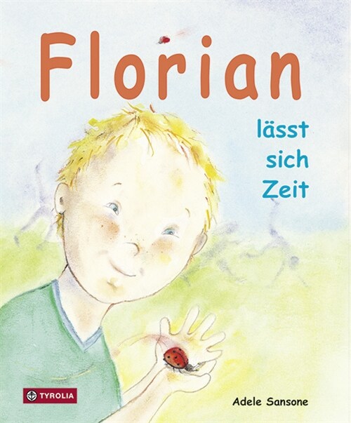 Florian lasst sich Zeit (Hardcover)