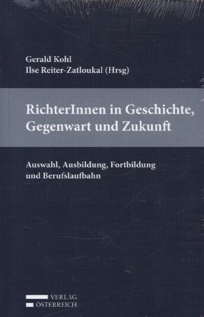 RichterInnen in Geschichte, Gegenwart und Zukunft (f. Osterreich) (Paperback)