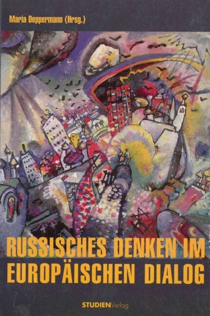 Russisches Denken im europaischen Dialog (Hardcover)