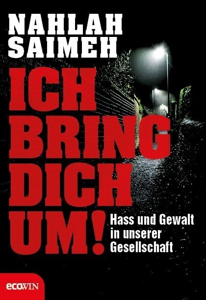 Ich bring dich um! (Hardcover)