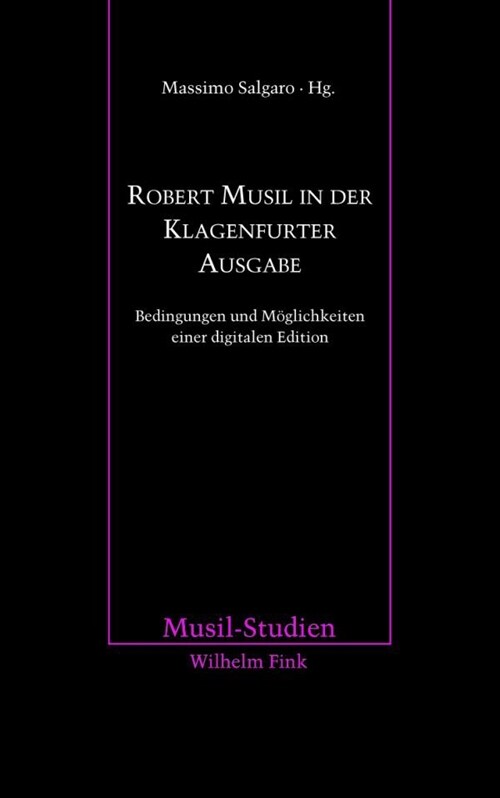 Robert Musil in der Klagenfurter Ausgabe (Paperback)