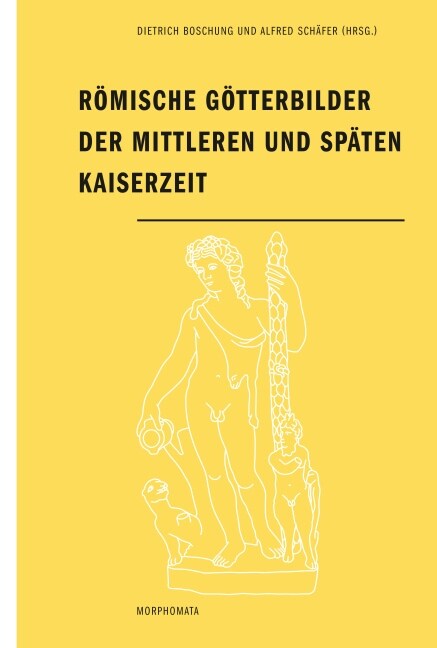 Romische Gotterbilder der mitteleren und spaten Kaiserzeit (Paperback)
