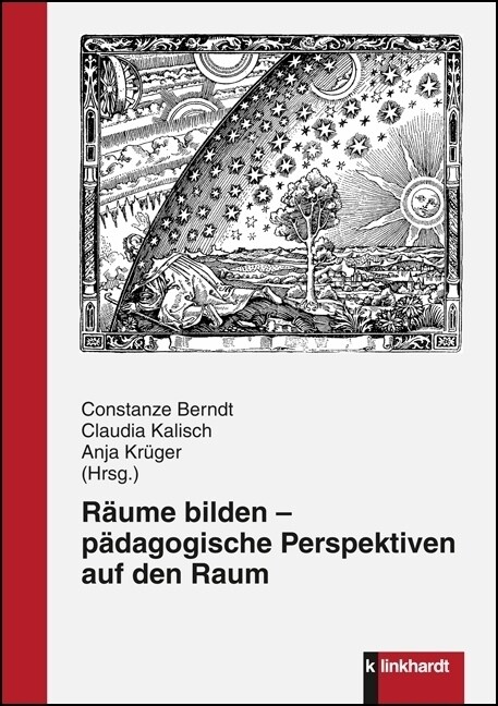 Raume bilden - padagogische Perspektiven auf den Raum (Paperback)