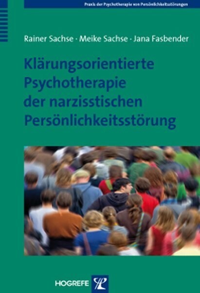 Klarungsorientierte Psychotherapie der narzisstischen Personlichkeitsstorung (Paperback)