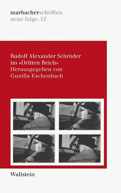 Rudolf Alexander Schroder im Dritten Reich (Paperback)