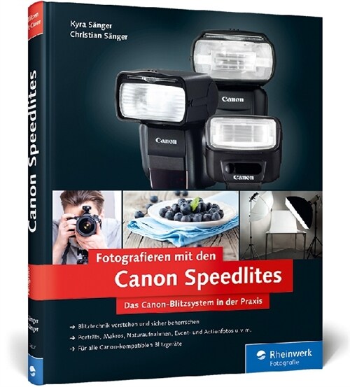 Fotografieren mit den Canon-Blitzsystem (Hardcover)