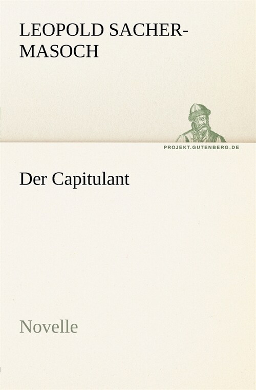 Der Capitulant (Paperback)