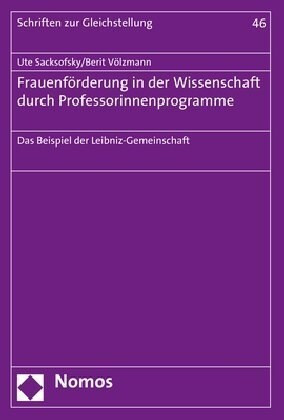 Frauenforderung in der Wissenschaft durch Professorinnenprogramme (Paperback)