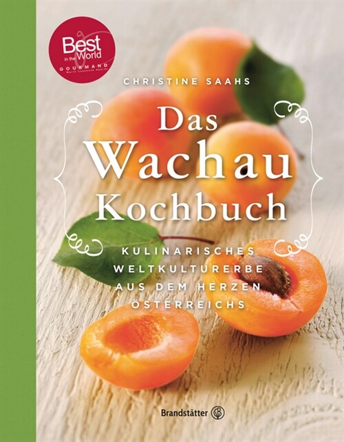 Das Wachau Kochbuch (Hardcover)