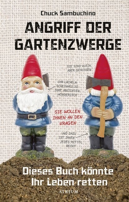 Angriff der Gartenzwerge (Hardcover)