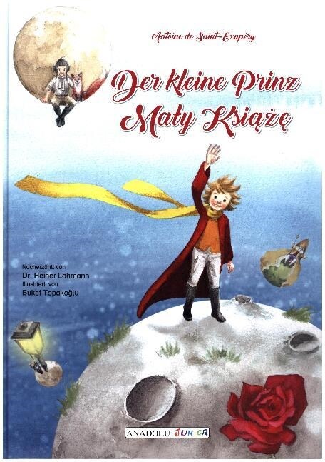 Der kleine Prinz, deutsch-polnisch (Hardcover)