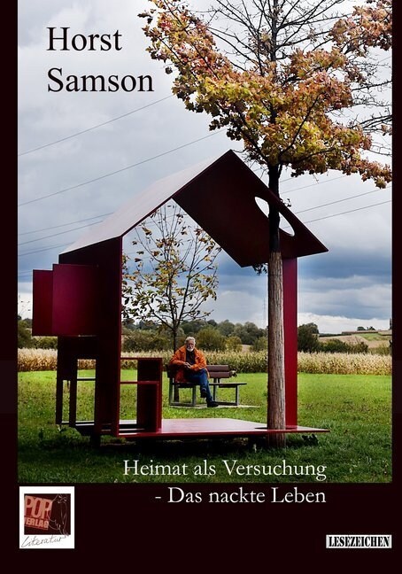 Heimat als Versuchung - Das nackte Leben (Paperback)