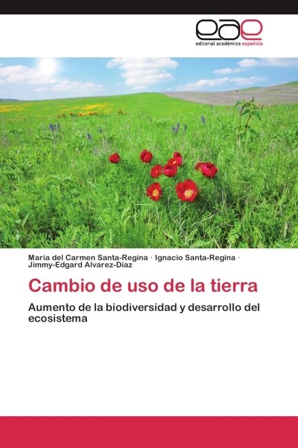 Cambio de uso de la tierra (Paperback)