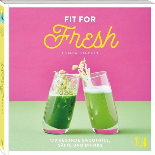 Fit for Fresh (Paperback)