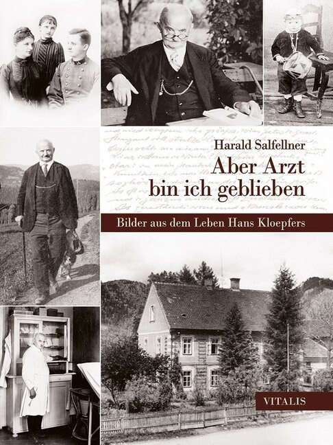 Aber Arzt bin ich geblieben (Hardcover)