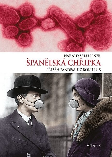 Spanelska chripka (Hardcover)