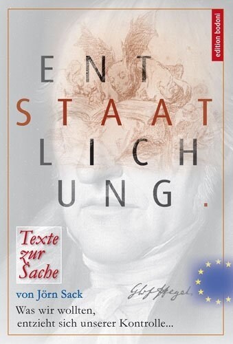 Entstaatlichung. Texte zur Sache (Paperback)