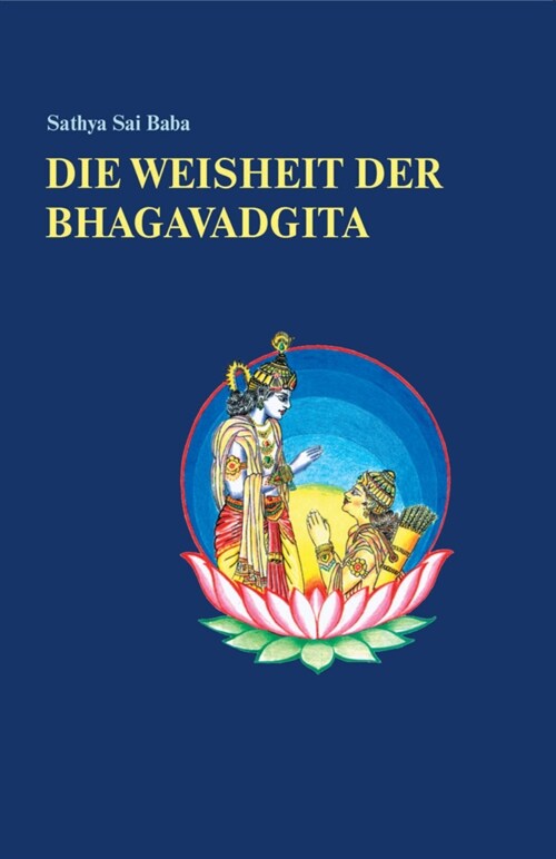 Die Weisheit der Bhagavadgita (Hardcover)