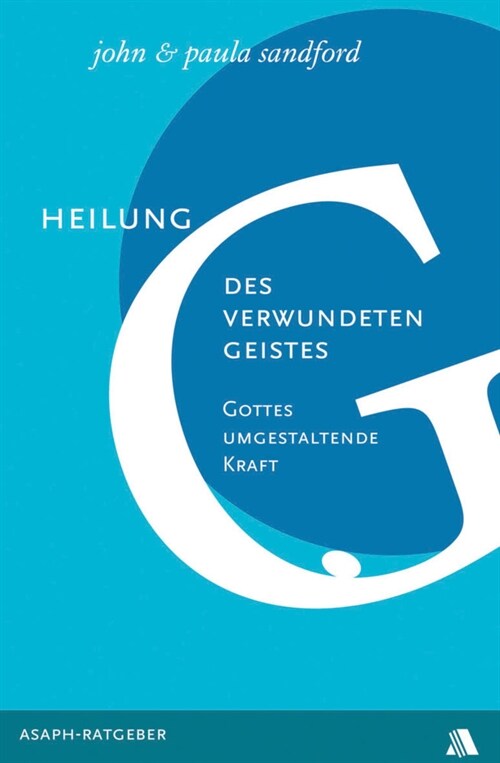 Heilung des verwundeten Geistes (Paperback)