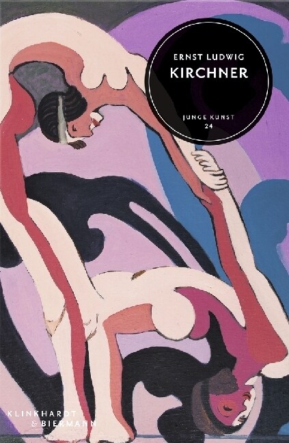 Ernst Ludwig Kirchner (Hardcover)