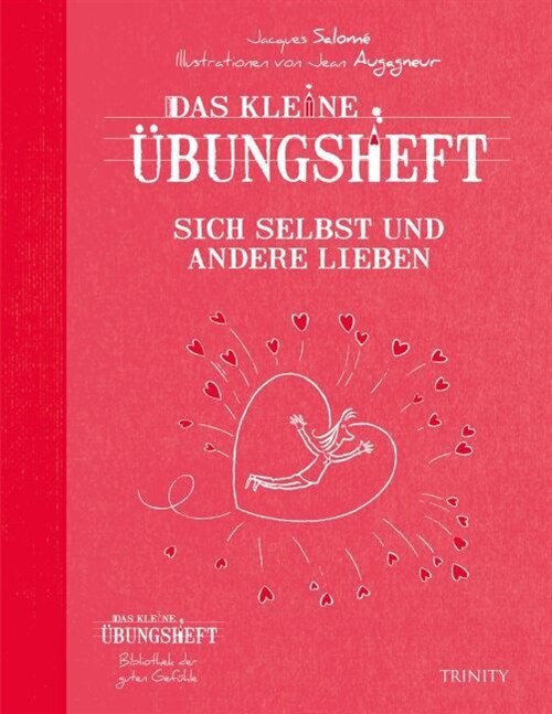 Das kleine Ubungsheft - Sich selbst und andere lieben (Pamphlet)