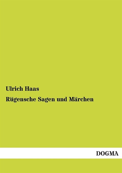 Rugensche Sagen und Marchen (Paperback)