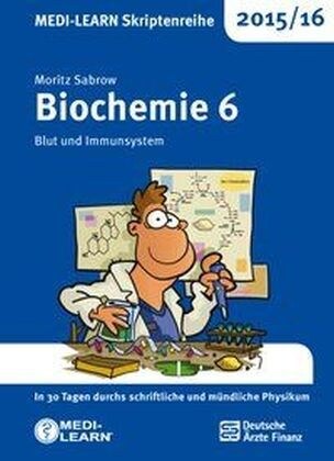 Biochemie 2015/16. Bd.6 (Paperback)