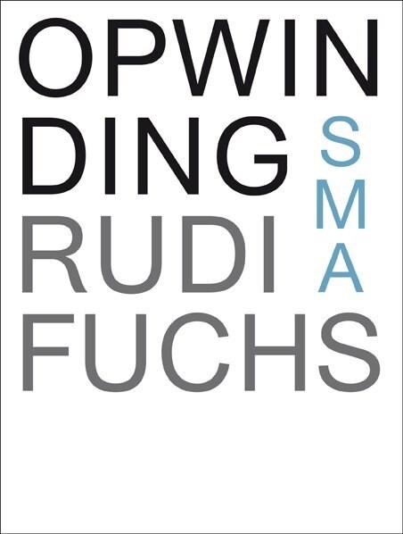 Rudi Fuchs. Opwinding (Paperback)
