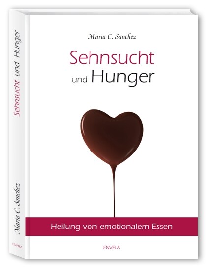 Sehnsucht und Hunger (Hardcover)