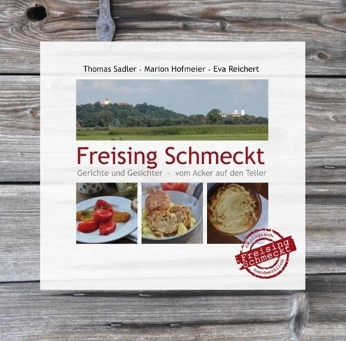 Freising Schmeckt (Hardcover)