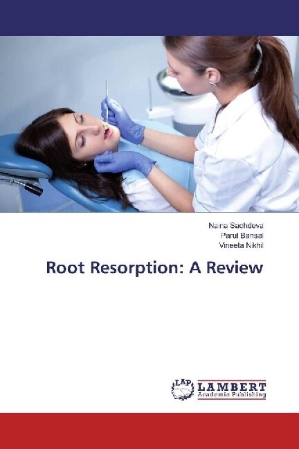 Root Resorption: A Review (Paperback)