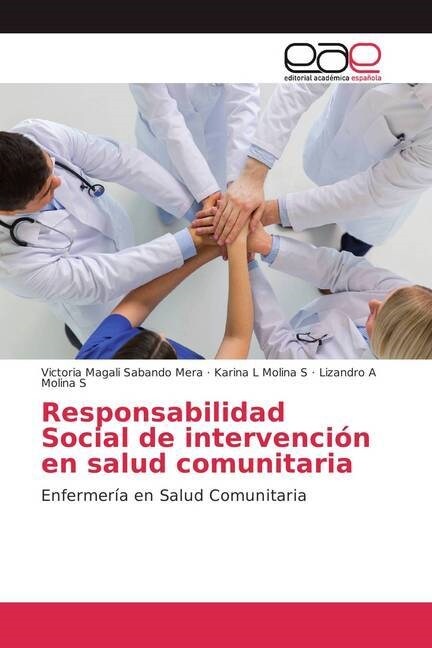 Responsabilidad Social de intervenci? en salud comunitaria (Paperback)