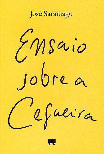 Ensaio sobre a Cegueira (Paperback)