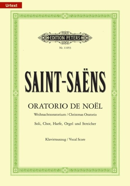Oratorio de Noel (Christmas Oratorio) Op. 12 (Vocal Score) (Sheet Music)