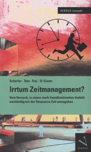 Irrtum Zeitmanagement？ (Paperback)