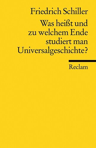 Was heisst und zu welchem Ende studiert man Universalgeschichte？ (Paperback)